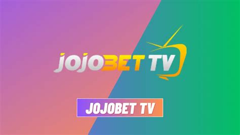 Jojobet tv 13